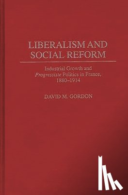 Gordon, David - Liberalism and Social Reform