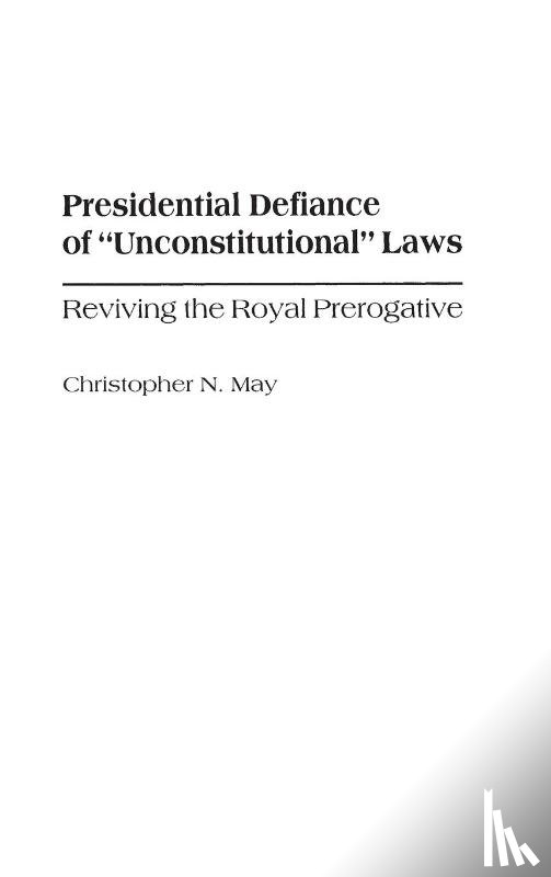 May, Christophe - Presidential Defiance of Unconstitutional Laws