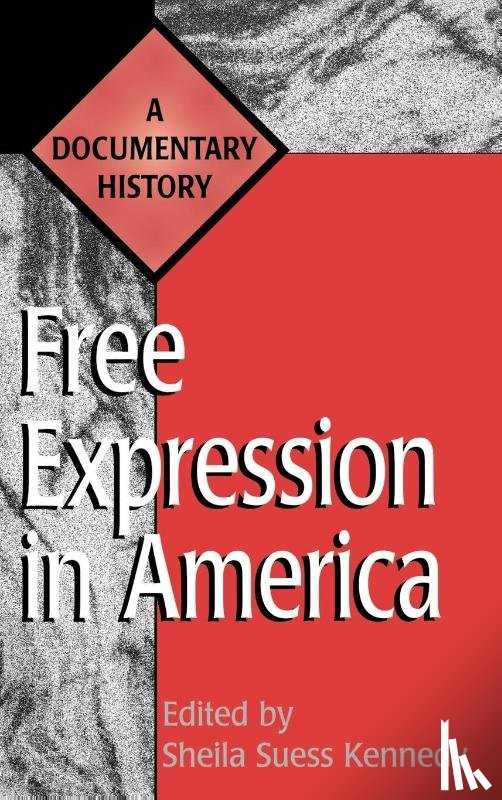 Kennedy, Sheila - Free Expression in America