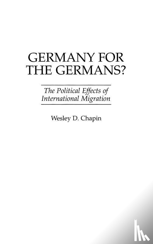 Chapin, Wesley D. - Germany for the Germans?
