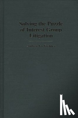Koshner, Andrew - Solving the Puzzle of Interest Group Litigation