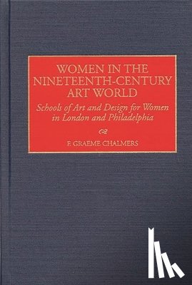 Chalmers, F. Graeme - Women in the Nineteenth-Century Art World