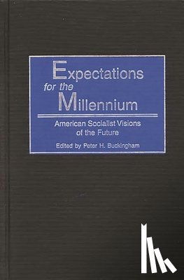 Buckingham, Peter H. - Expectations for the Millennium