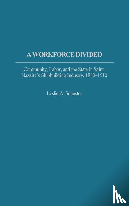Schuster, Leslie A. - A Workforce Divided