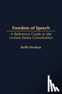 Werhan, Keith - Freedom of Speech