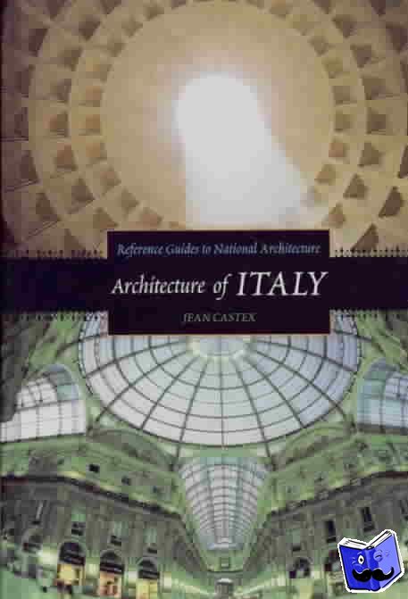 Castex, Jean - Architecture of Italy