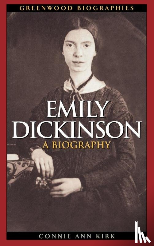 Kirk, Connie Ann - Emily Dickinson