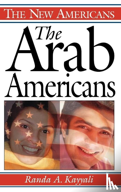 Kayyali, Randa A. - The Arab Americans