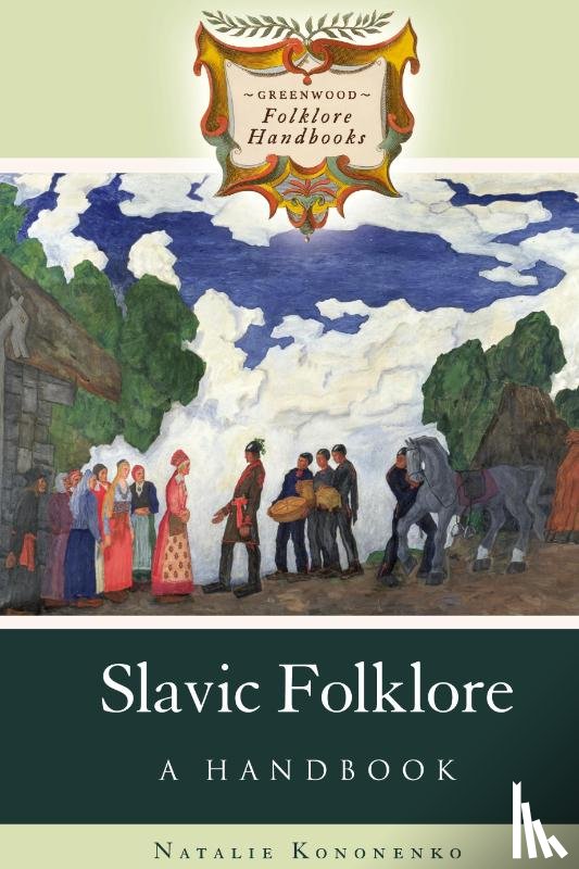 Kononenko, Natalie - Slavic Folklore
