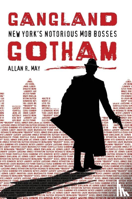 May, Allan R. - Gangland Gotham