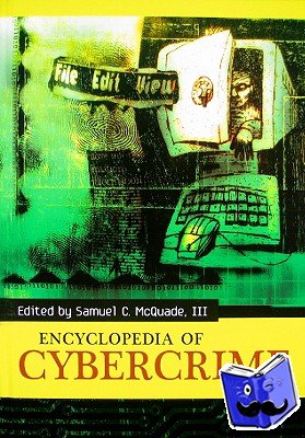  - Encyclopedia of Cybercrime