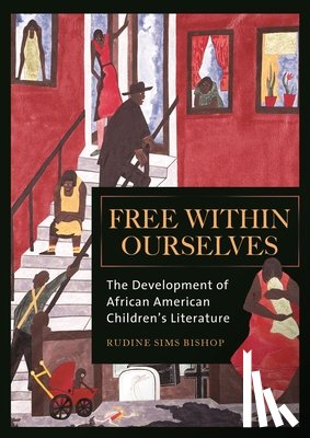 Bishop, Rudine Sims - Free within Ourselves