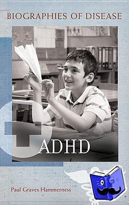 Hammerness, Paul Graves - ADHD