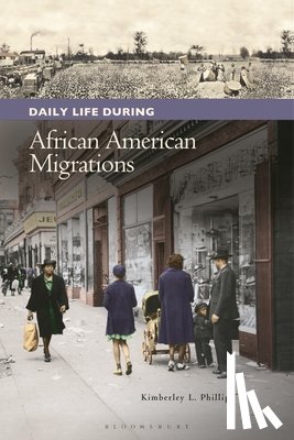 Phillips, Kimberley L. (City University of New York - Daily Life during African American Migrations