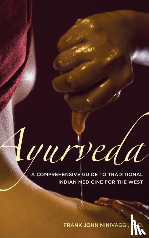 Ninivaggi, Frank John - Ayurveda