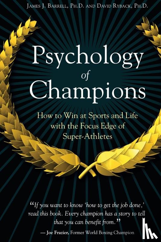 Barrell, James J., Ryback, David - Psychology of Champions