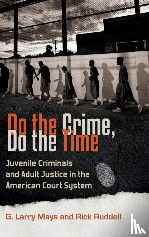 Mays, G. Larry, Ruddell, Rick - Do the Crime, Do the Time