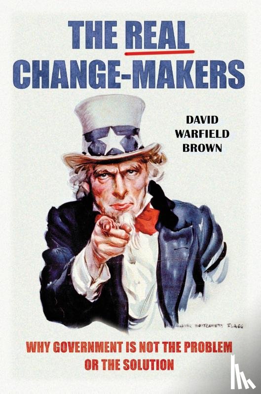 Brown, David Warfield - The Real Change-Makers