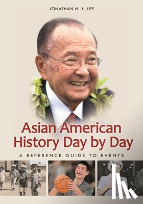 Lee, Jonathan H. X. (San Francisco State University - Asian American History Day by Day