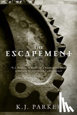 Parker, K. J. - The Escapement