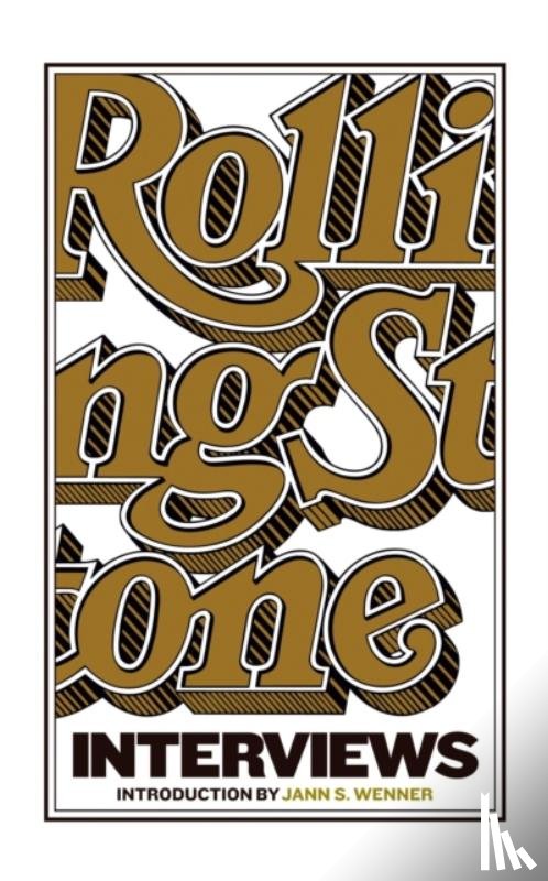  - Rolling Stone Interviews