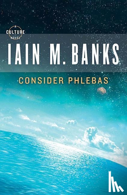 Banks, Iain M. - CONSIDER PHLEBAS