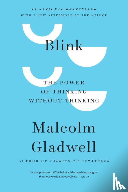 Malcolm Gladwell - Blink