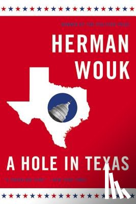Wouk, Herman - A Hole in Texas