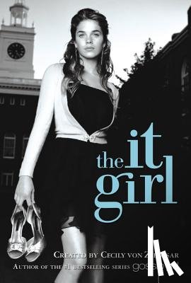 Von Ziegesar, Cecily - The It Girl #1