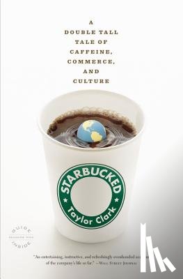 Clark, Taylor - Starbucked