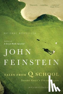 John Feinstein - Tales from Q School