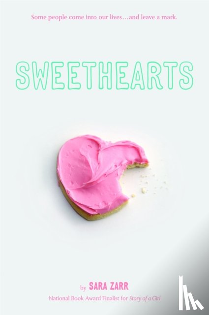 Zarr, Sara - Sweethearts