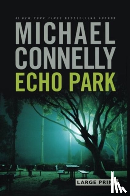 Connelly, Michael - Echo Park