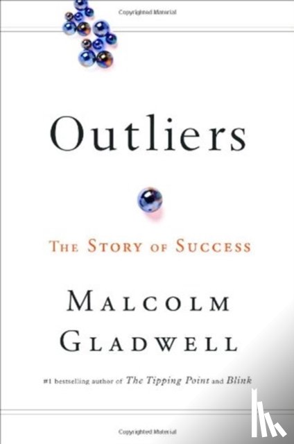 Malcolm Gladwell - Outliers