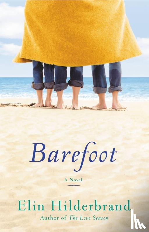 Hilderbrand, Elin - Barefoot