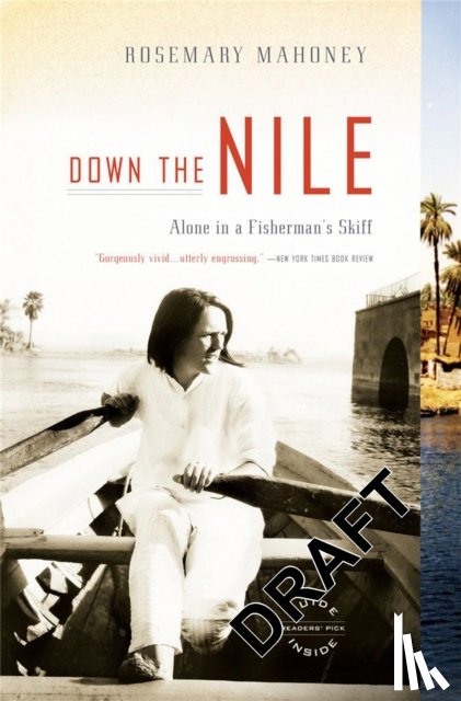 Mahoney, Rosemary - Down The Nile