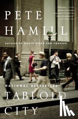 Pete Hamill - Tabloid City