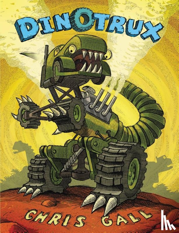 Gall, Chris - Dinotrux