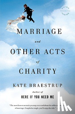 Kate Braestrup - Marriage and Other Acts of Charity