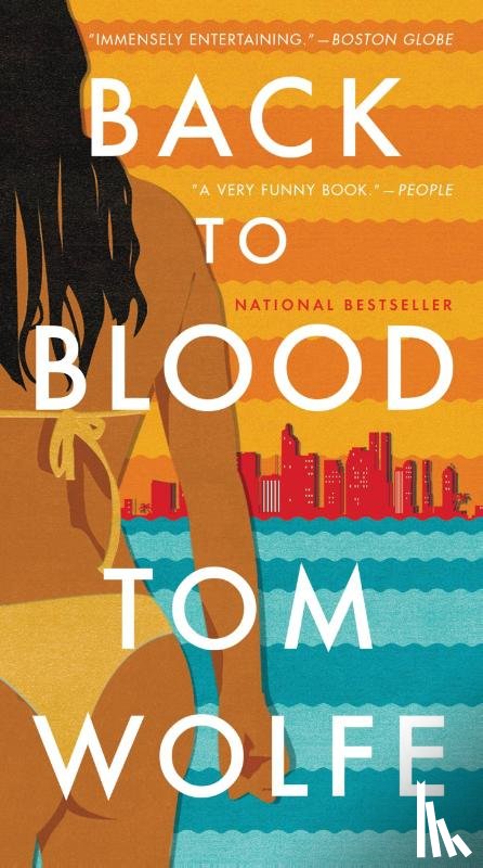 Tom Wolfe - Back to Blood
