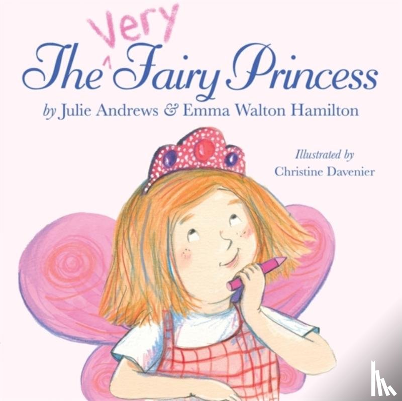 Julie Andrews Edwards, Emma Walton Hamilton - The Very Fairy Princess