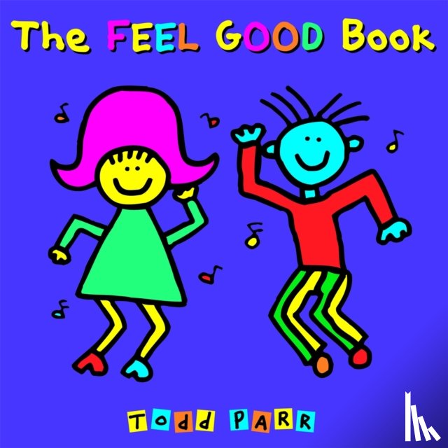 Parr, Todd - The Feel Good Book