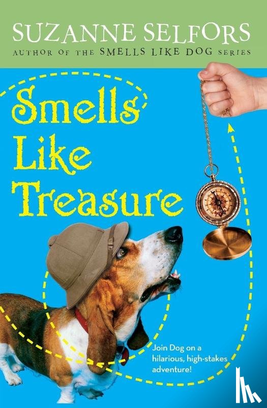 Selfors, Suzanne - Smells Like Treasure