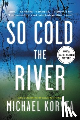Koryta, Michael - So Cold the River
