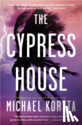 Koryta, Michael - The Cypress House
