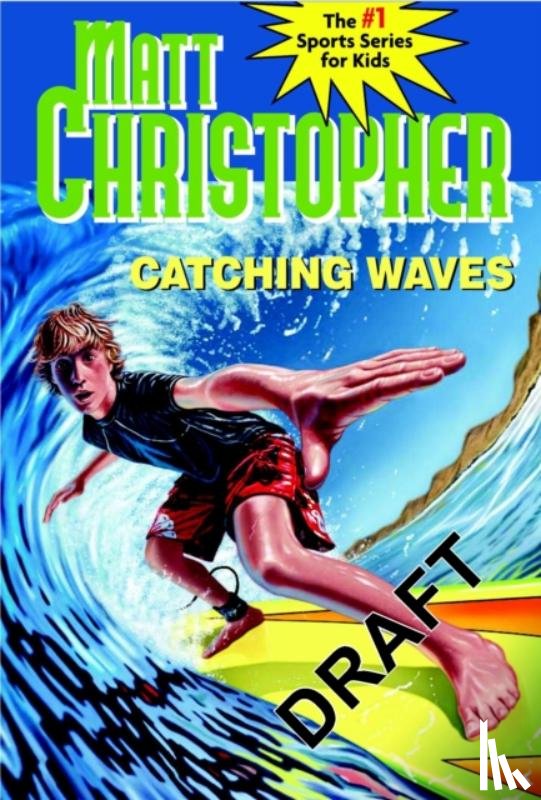 Christopher, Matt - Catching Waves