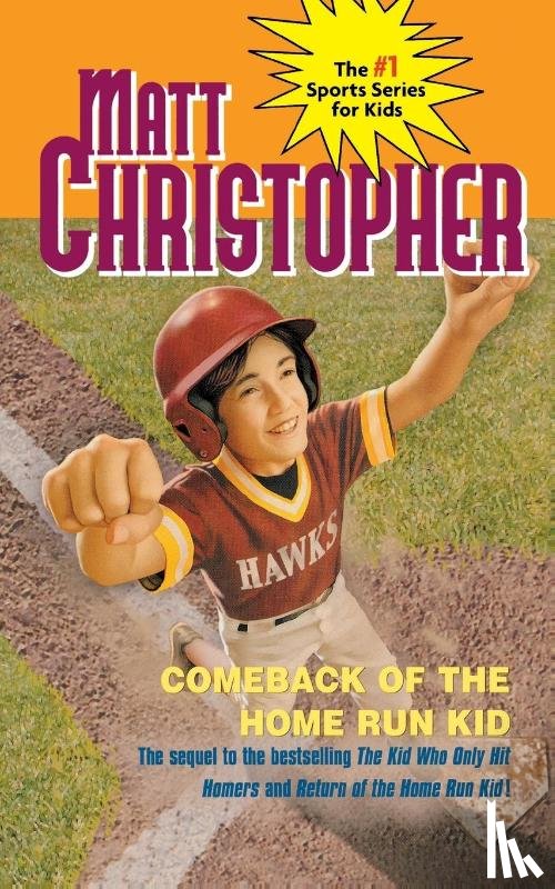 Christopher, Matt - Comeback of the Home Run Kid