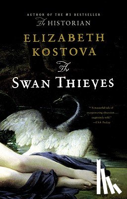 Kostova, Elizabeth - The Swan Thieves