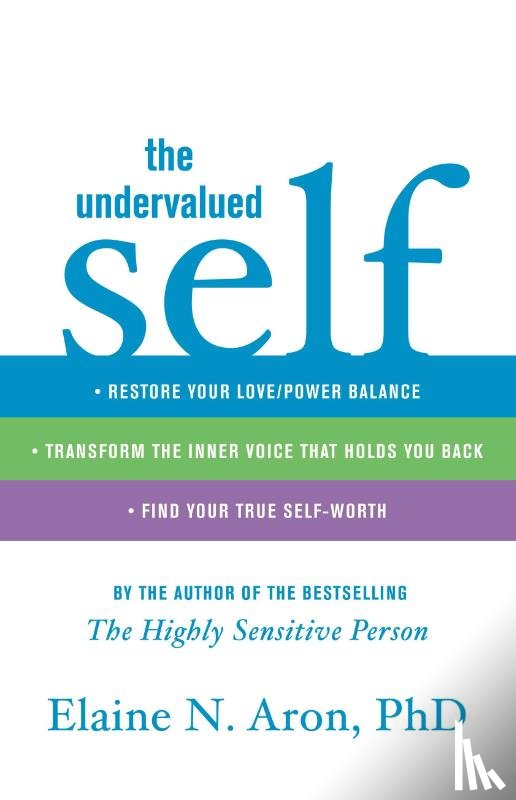 Aron, Elaine N - Aron, E: Undervalued Self