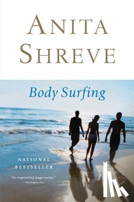 Shreve, Anita - Body Surfing